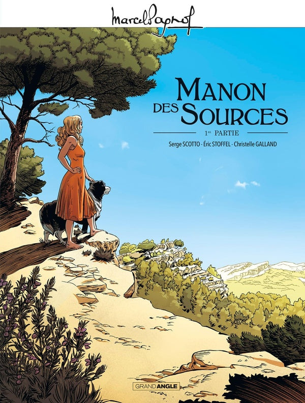 Manon des sources Tome 1