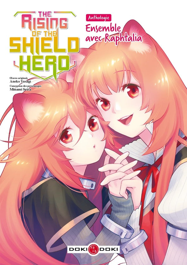 The rising of the shield hero : ensemble avec Raphtalia