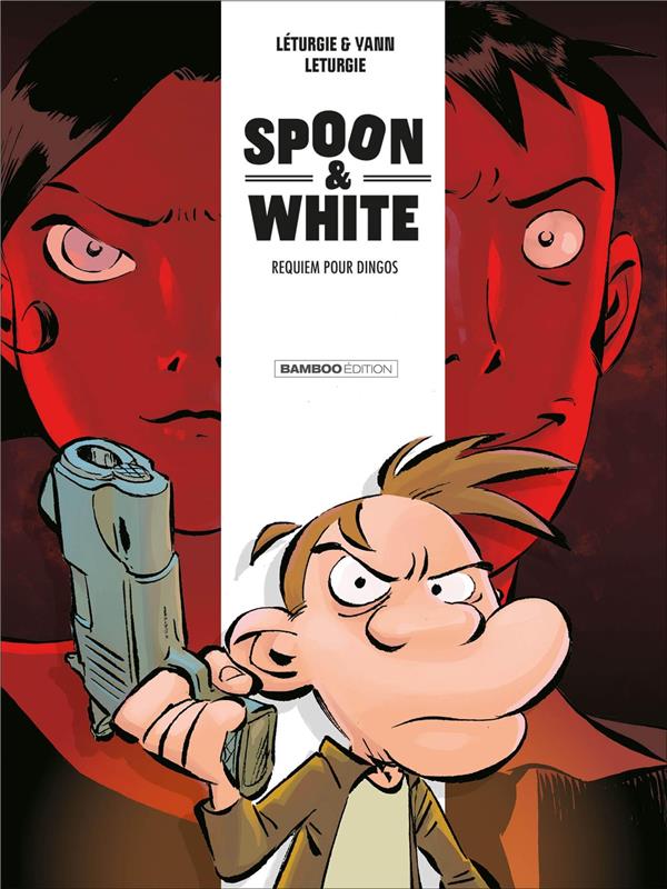 Spoon & White Tome 1 : Requiem pour dingos