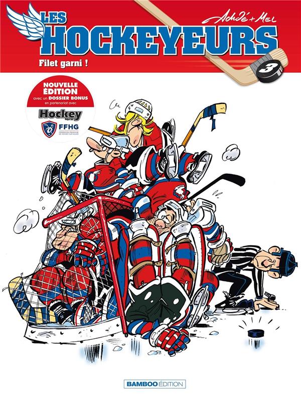 Les hockeyeurs Tome 3 : filet garni !
