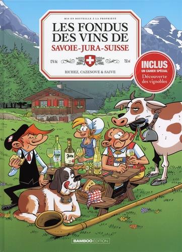 Les fondus des vins de Savoie-Jura-Suisse