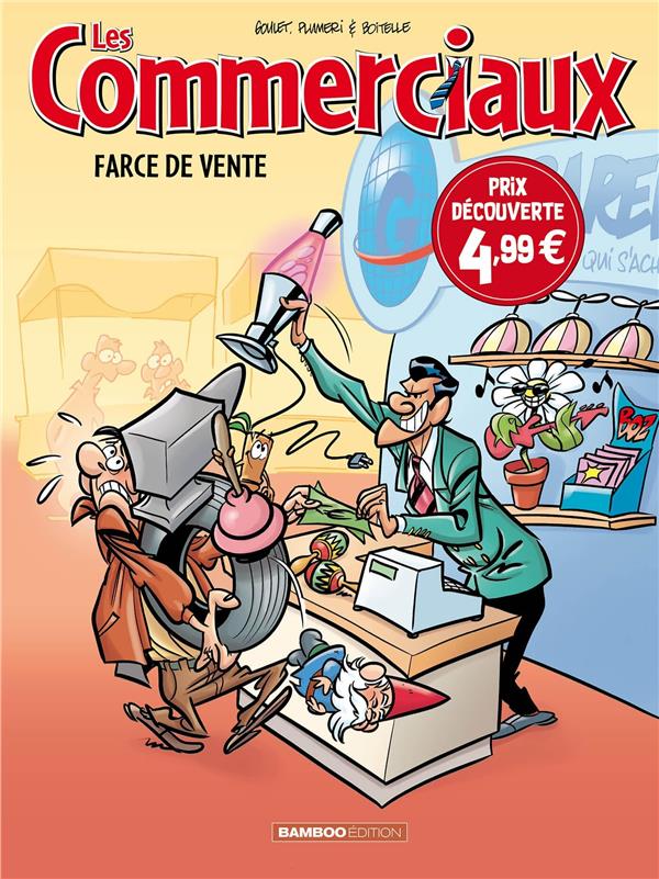 Les commerciaux Tome 1 : farce de vente