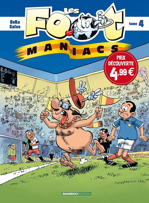 Les Foot Maniacs Tome 4