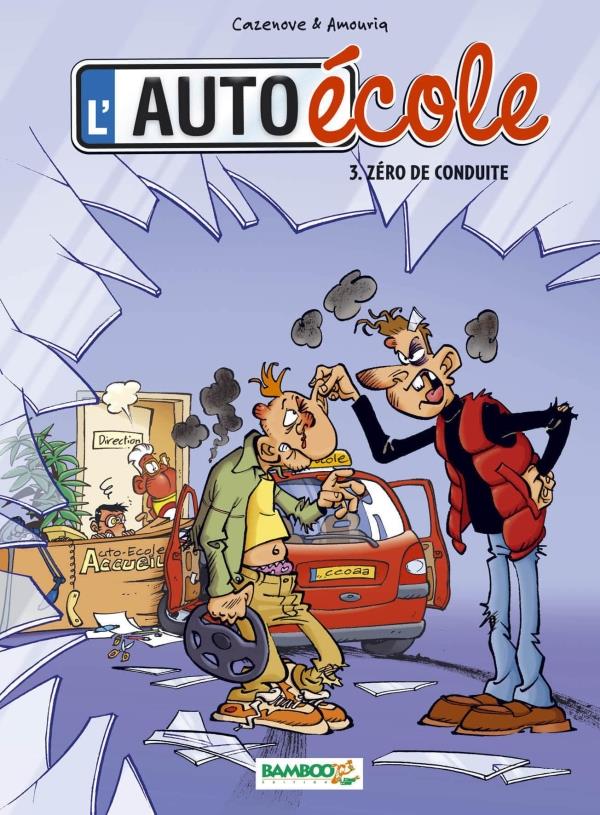 L'auto-école Tome 3 : zéro de conduite