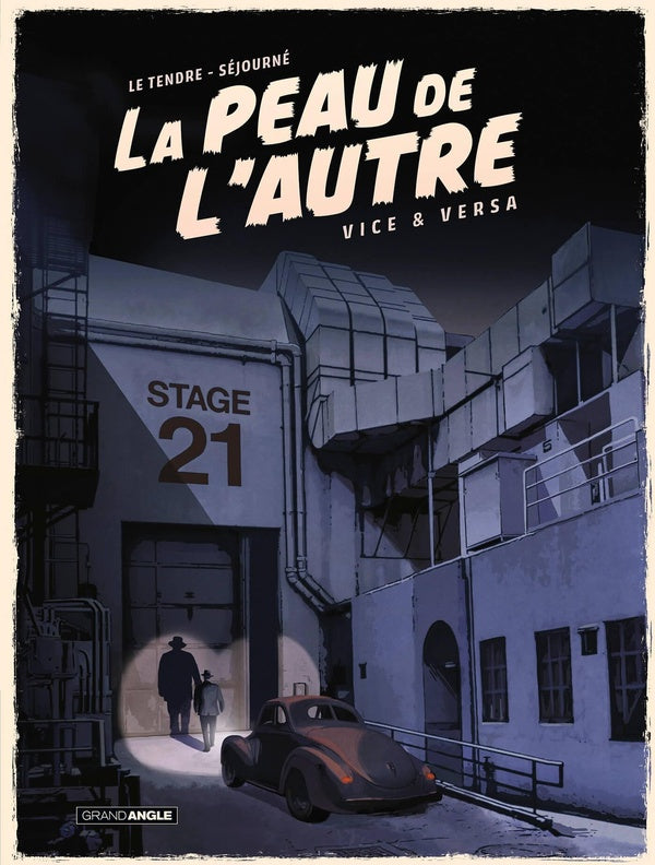 La peau de l'autre Tome 2 : vice & versa