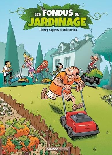 Les fondus du jardinage