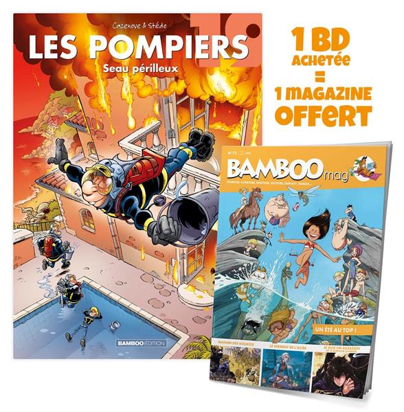 Les pompiers Tome 19 : seau perilleux