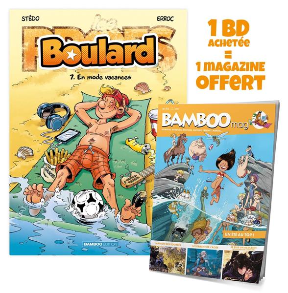 Boulard Tome 7 : en mode vacances