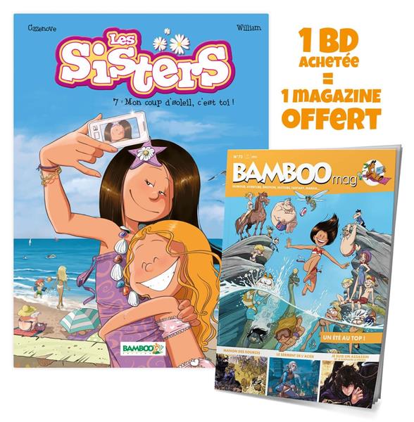 Les Sisters Tome 7 : mon coup d'soleil, c'est toi !