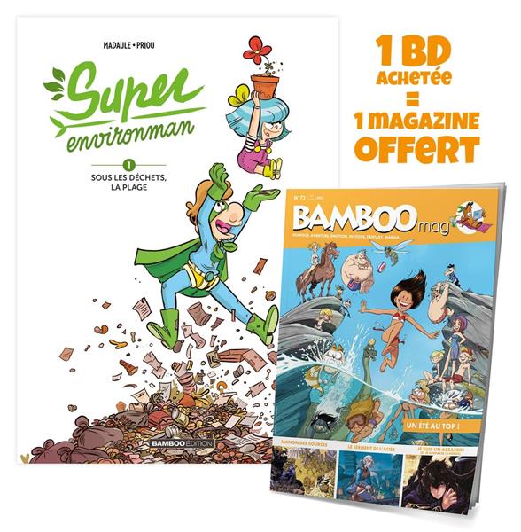 Super Environman Tome 1 : sous les déchets, la plage