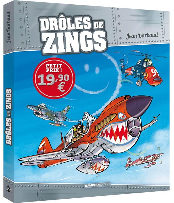 Drôles de zings Tome 1