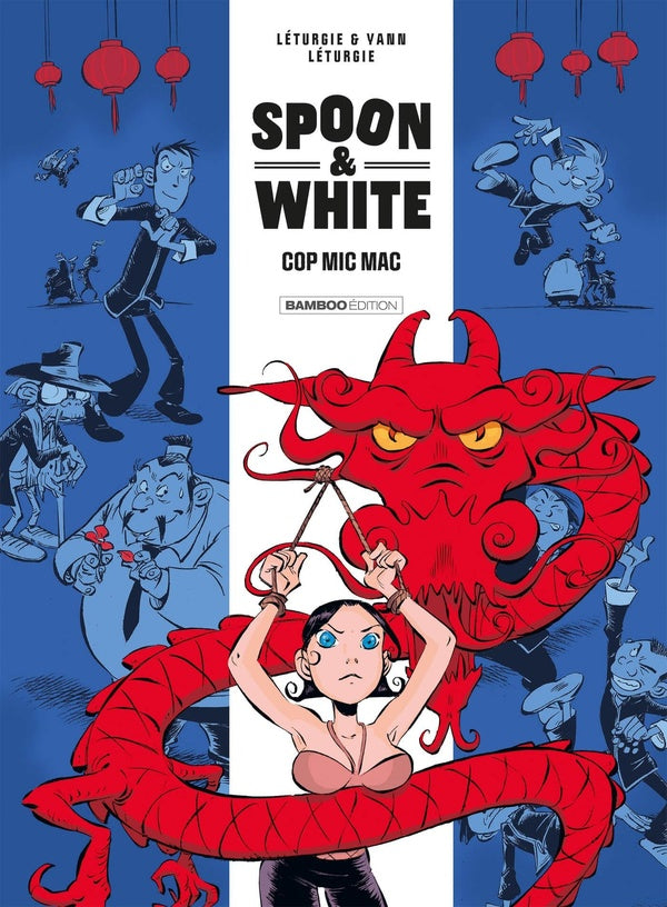Spoon & White Tome 3 : cop mic mac