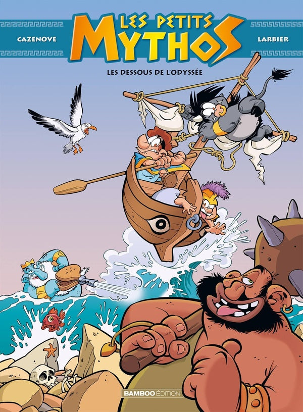 Les Petits Mythos Tome 6 : les dessous de l'Odyssée