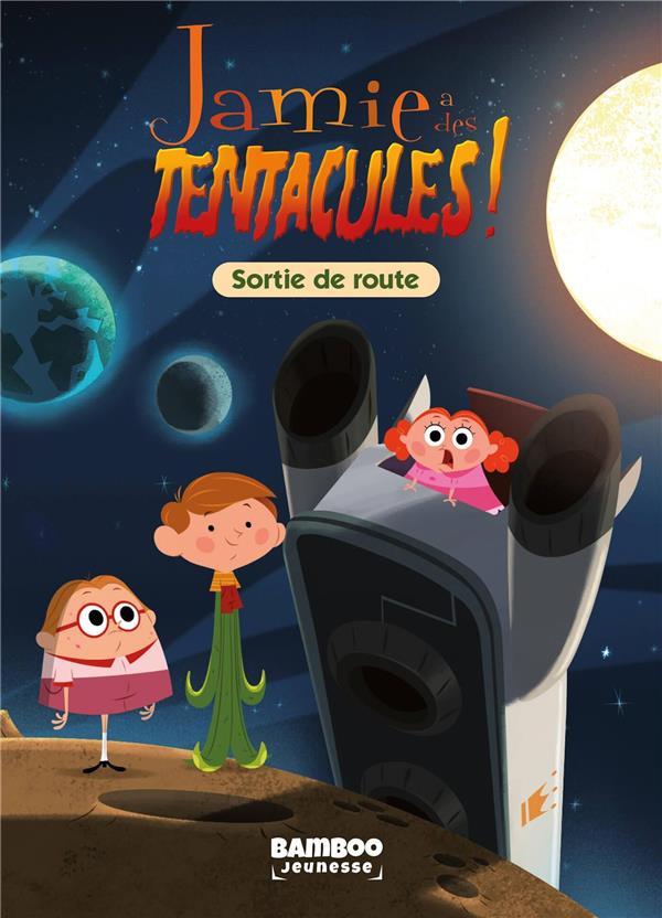 Jamie a des tentacules ! Tome 3 : sortie de route