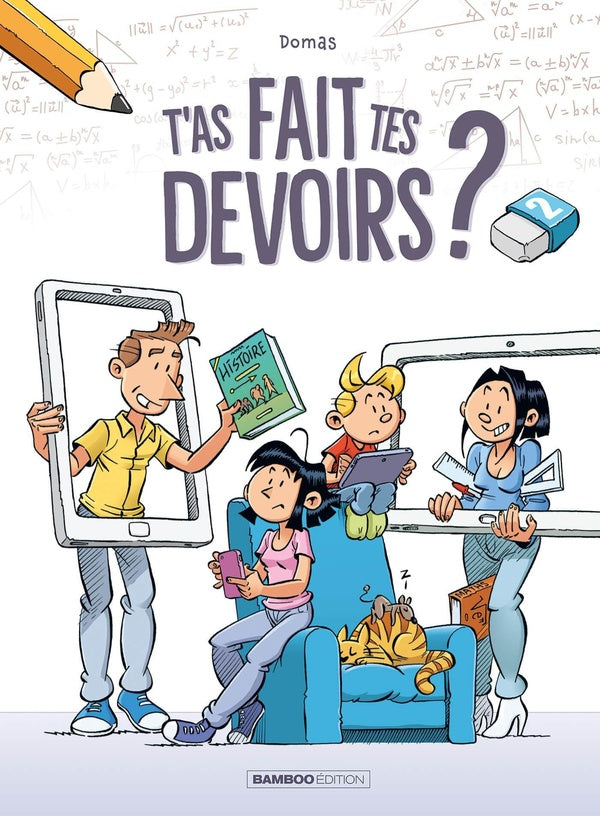 T'as fait tes devoirs ? Tome 2