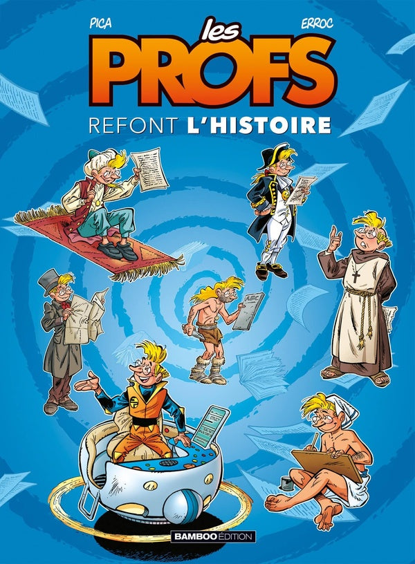 Les profs refont l'Histoire Tome 1