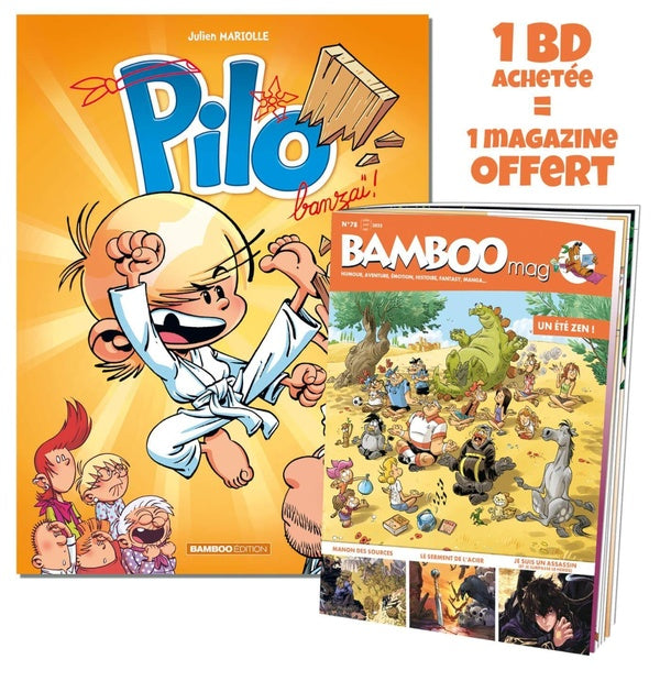Pilo Tome 3 : banzaï !