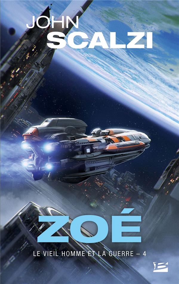 Le vieil homme et la guerre Tome 4 : Zoé