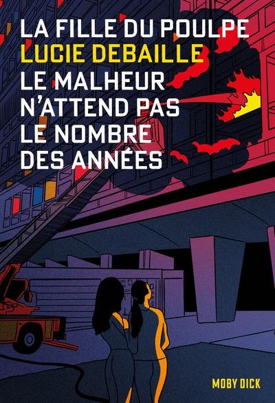 La fille du Poulpe Tome 12 : Le malheur n'attend pas le nombre des années