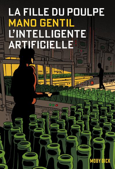 La fille du Poulpe Tome 16 : L'intelligente artificielle