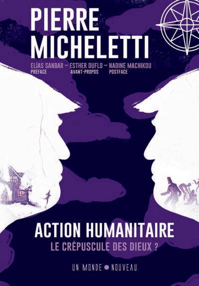 Action humanitaire : Le crépuscule des dieux ?