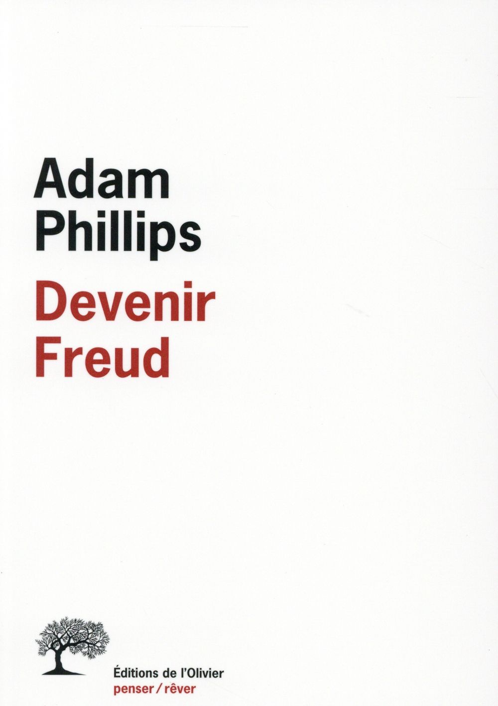 Devenir Freud ; biographie d'un déplacement