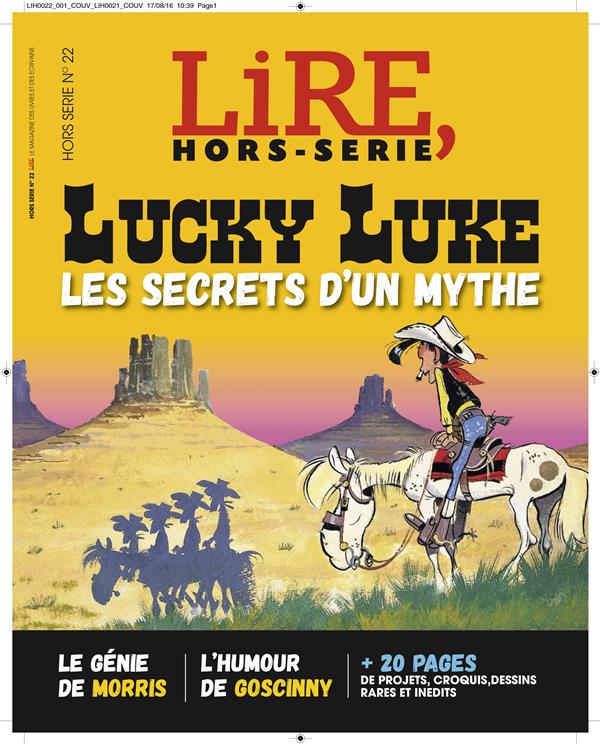 Lire ; hors-série n°22 ; Lucky Luke ; les secrets d'un mythe