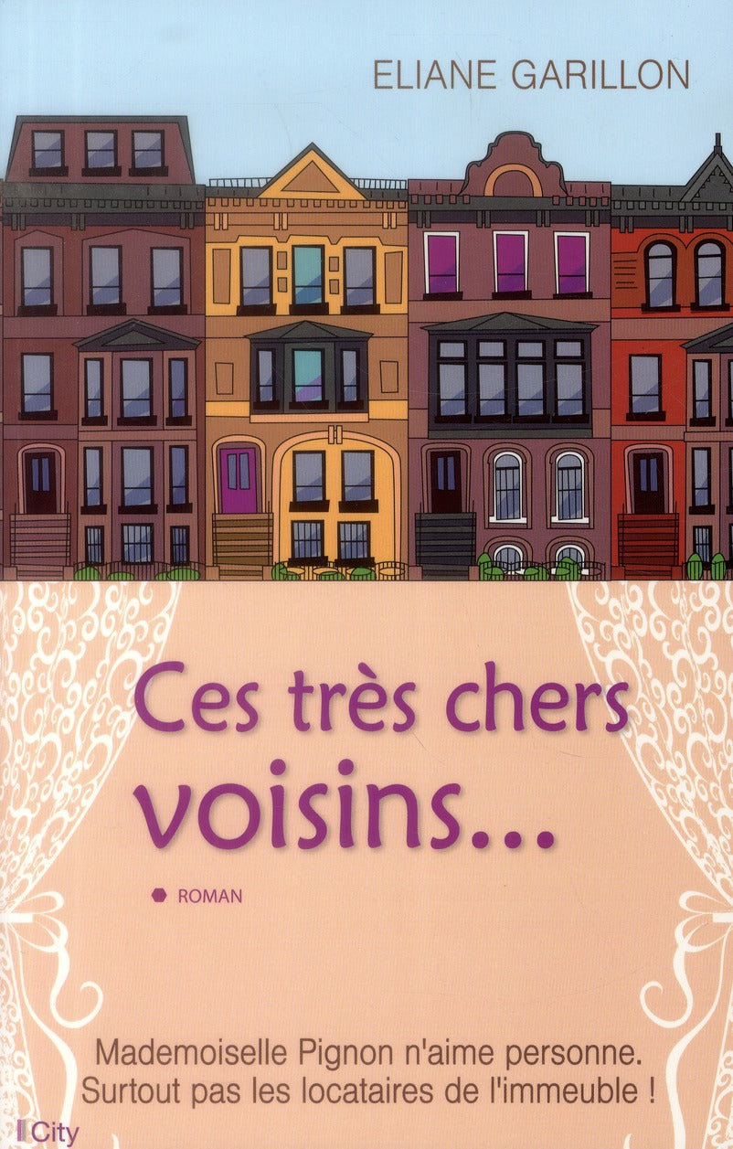 Ces très chers voisins