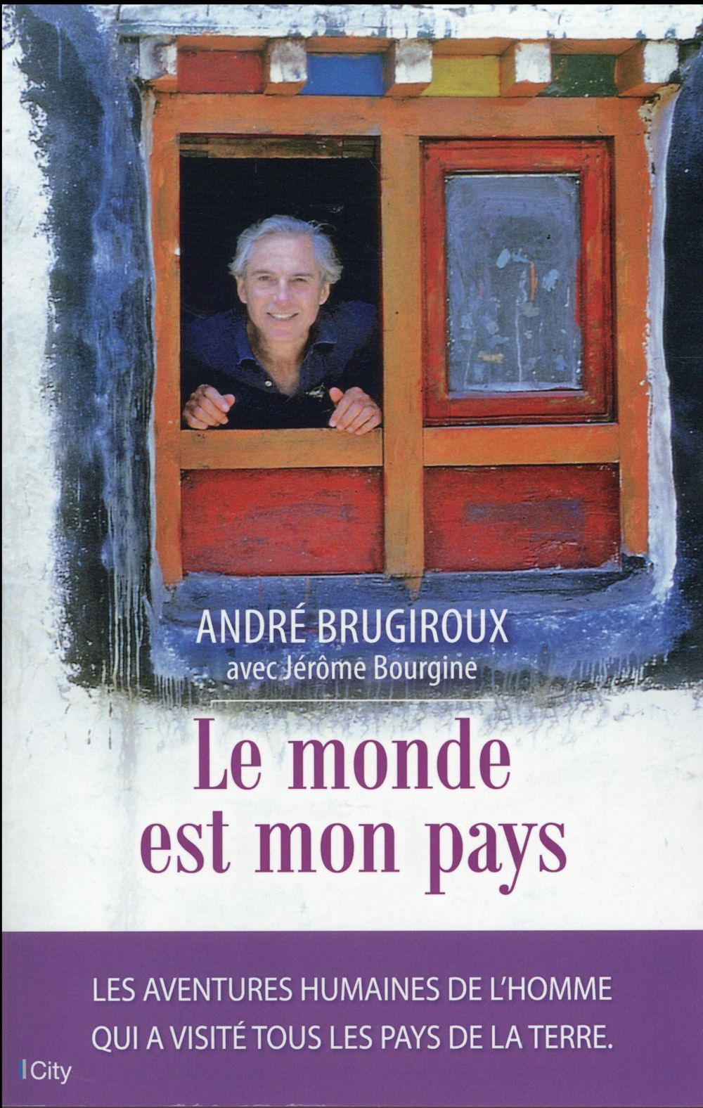 Le monde est mon pays