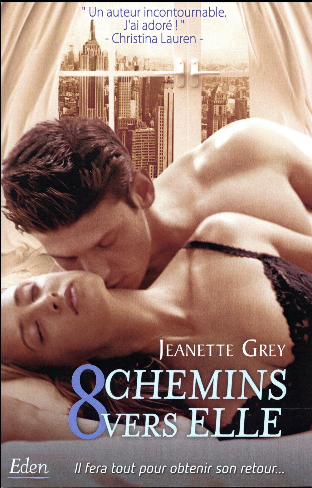8 chemins vers elle