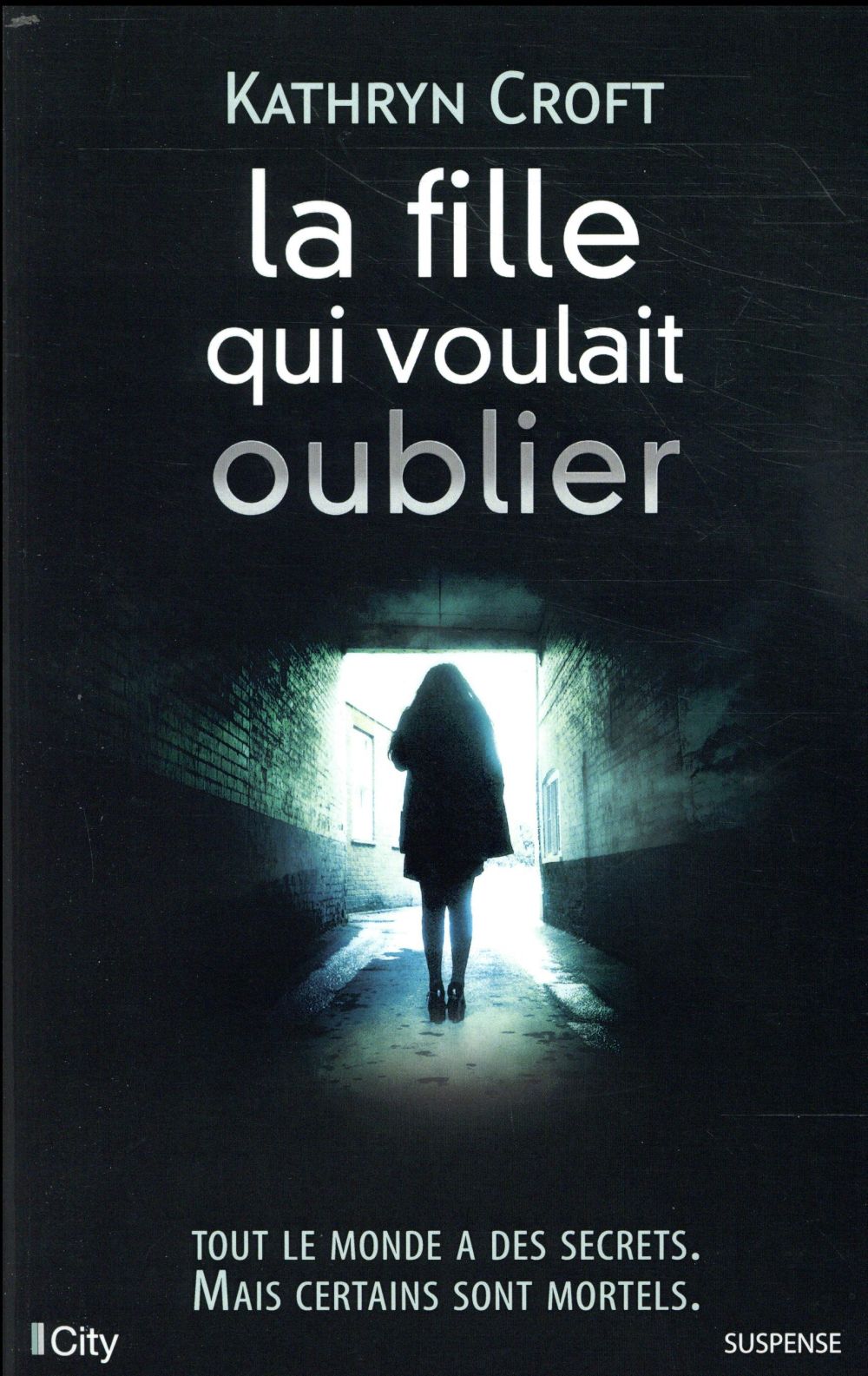 La fille qui voulait oublier