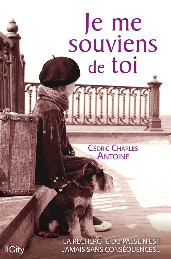 Je me souviens de toi