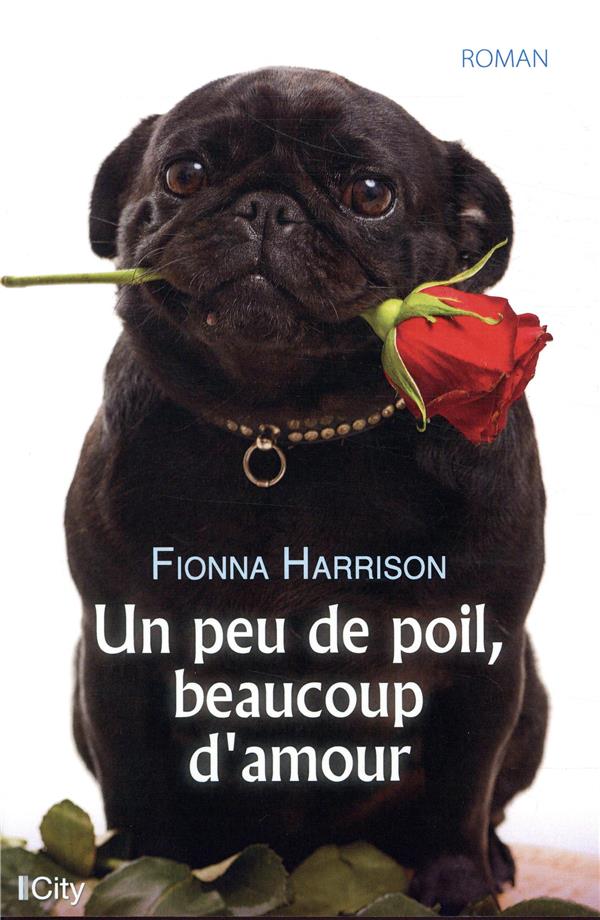 Un peu de poil, beaucoup d'amour