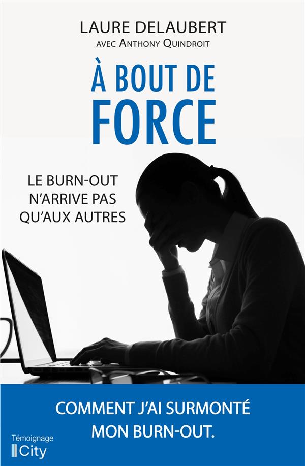 à bout de force