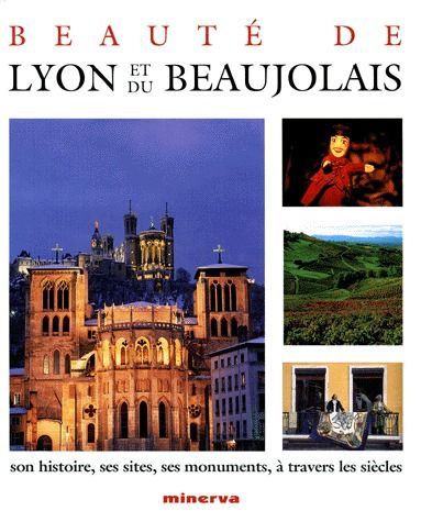 Beauté de Lyon et du Beaujolais ; son histoire, ses sites, ses monuments, à travers les siècles - flash vidéo