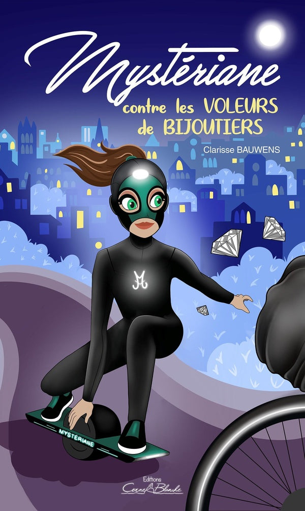 Mystériane contre les voleurs de bijoutiers