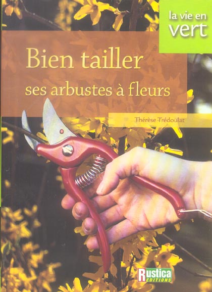 Bien tailler ses arbustes à fleurs - flash vidéo