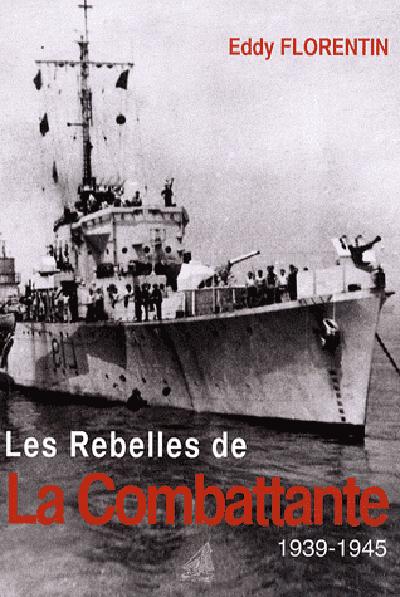 Les rebelles de la combattante