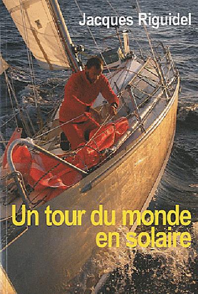 Un tour du monde en solitaire