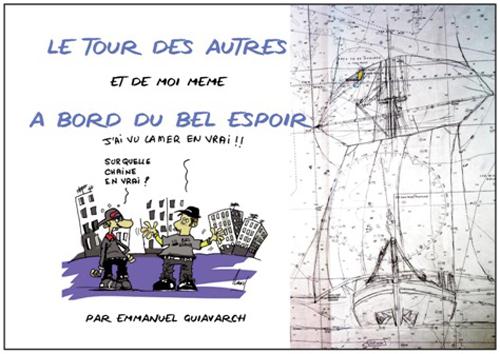 à bord du bel espoir, le tour des autres et de moi même