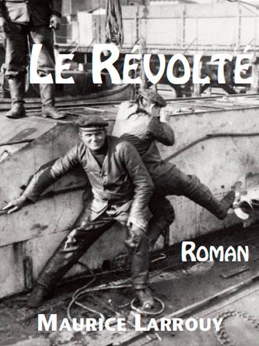 Le revolté
