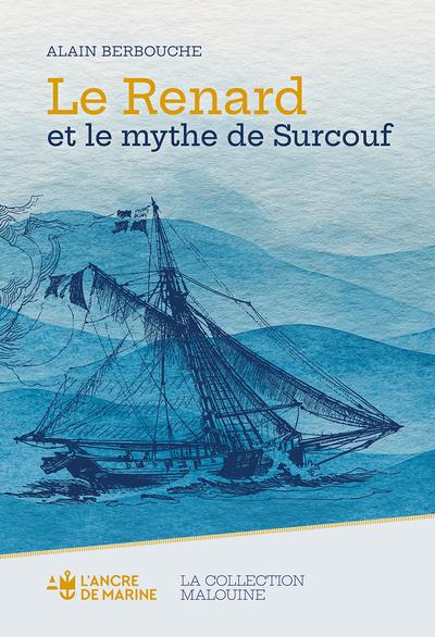 Le Renard et le mythe de Surcouf