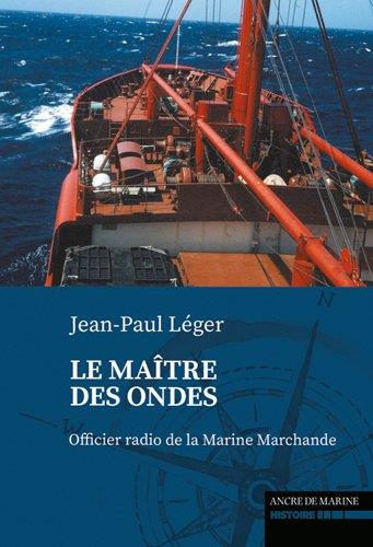 Le maitre des ondes : officier radio de la marine - flash vidéo