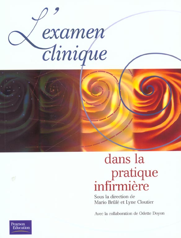 Examen clinique dans la pratique infirmiere (l') - flash vidéo