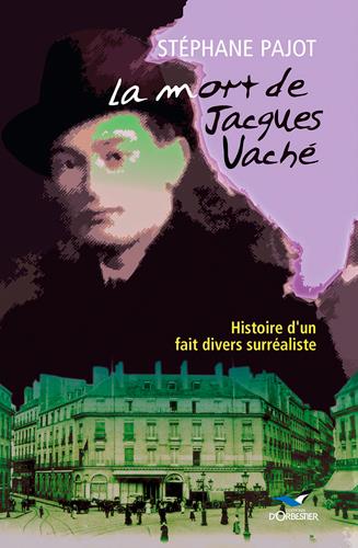 La mort de Jacques Vaché