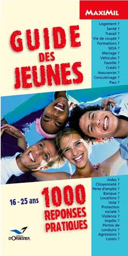 Guide des jeunes ; 1000 réponses pratiques