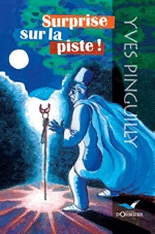 Surprise sur la piste !