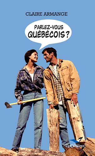 Parlez vous quebecois ? - flash vidéo