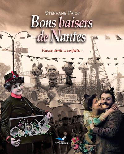 Bons baisers de Nantes ; photos, écrits et confettis - flash vidéo