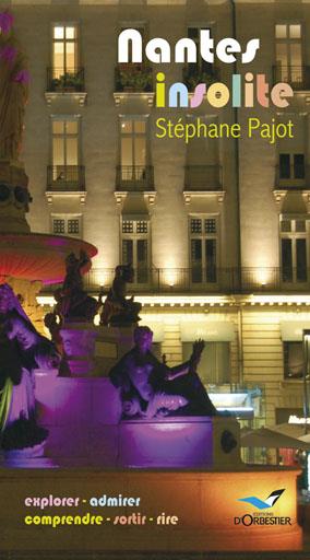 Nantes insolite (édition 2012)